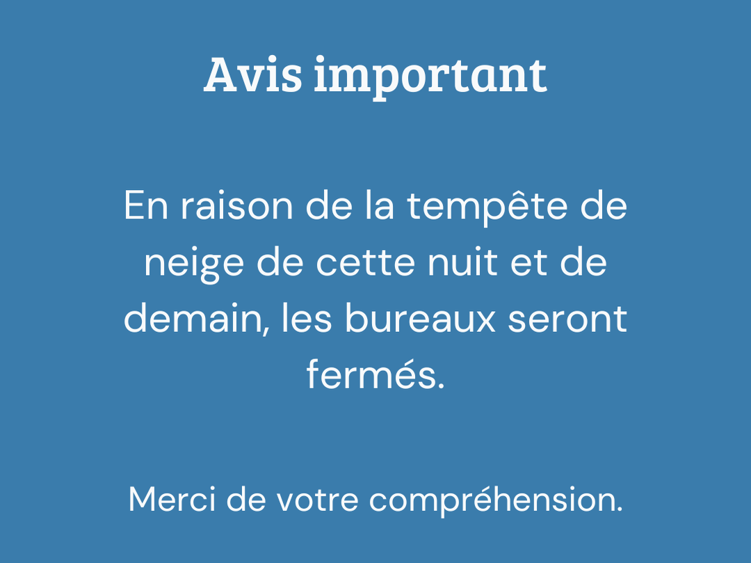 tempête de neige - bureaux fermés
