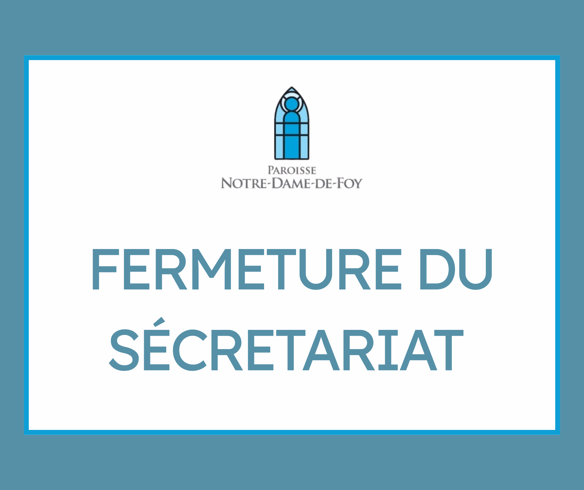 Fermeture du sécretariat pour la période estivale